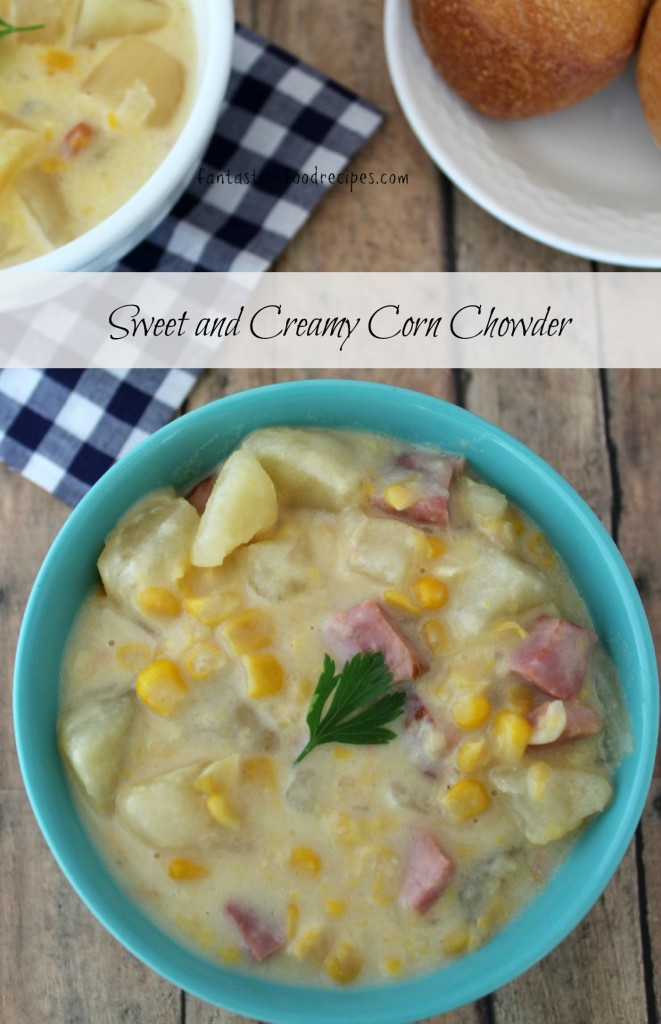 Sweet and Creamy Corn Chowder