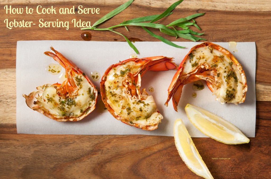 How to Cook and Serve Lobster-Serving Idea