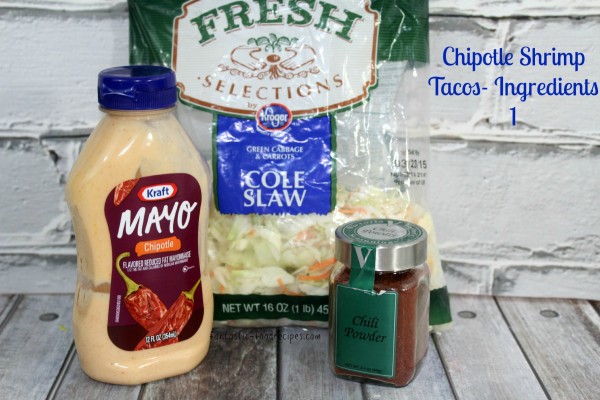 Chipotle Shrimp Tacos- Ingredients 1