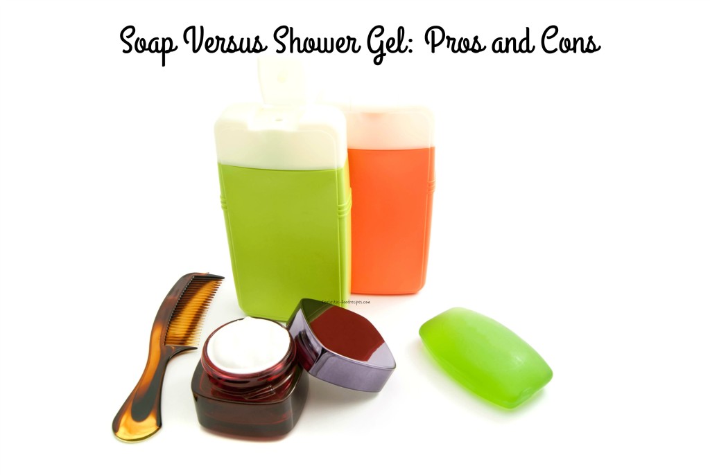 Soap Versus Gel:Pros and Cons