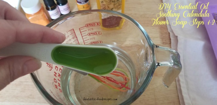 DIY Essential Oil Soothing Calendula Flower Soap- Steps 1-2