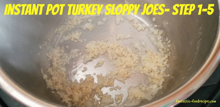Instant Pot Turkey Sloppy Joes Step 1-5