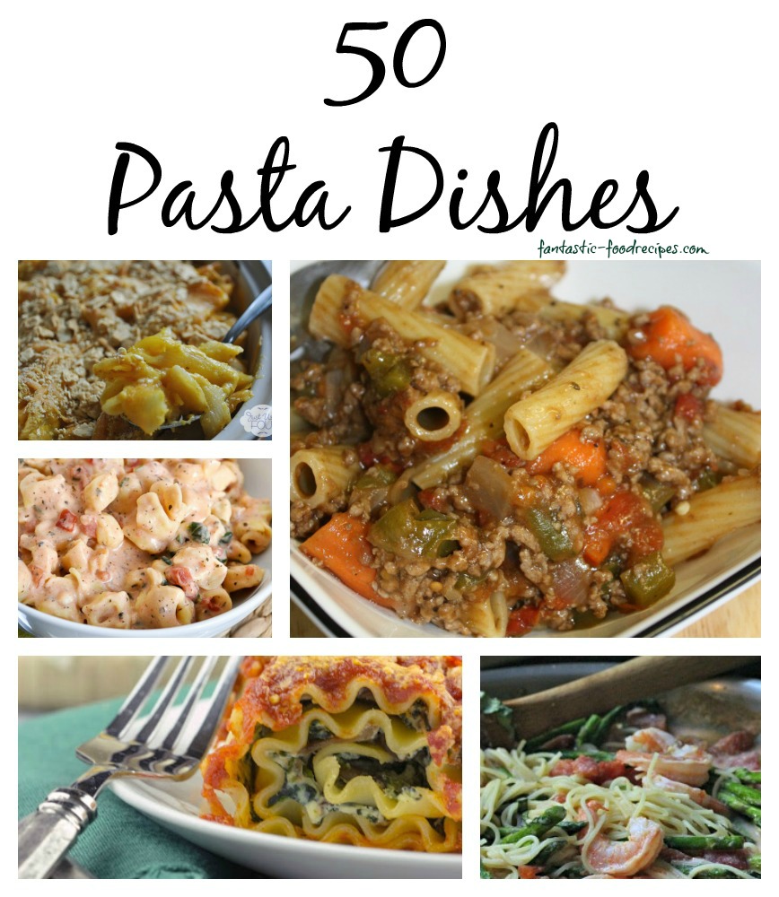 50 Pasta Recipes - Fantastic-Food Recipes